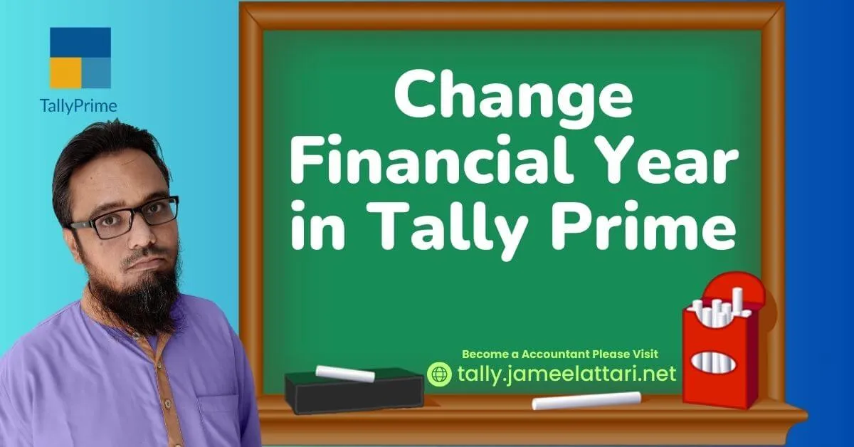 How to change financial year in tally